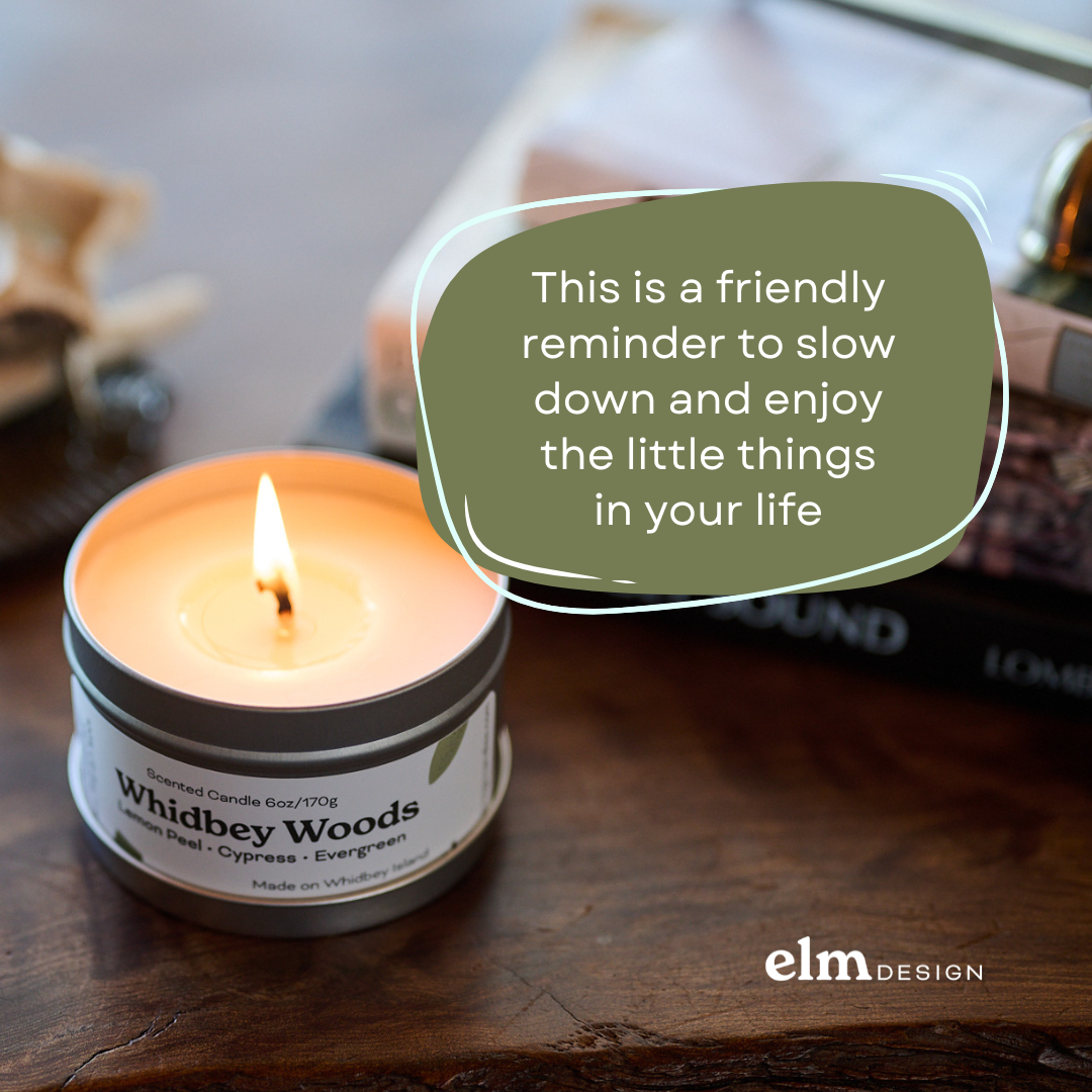 a social media post of a candle with a saying over it "This is a friendly reminder to slow down and enjoy the little things in your life"